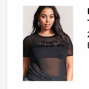 Forever 21+ Don't Follow Me Mesh Tee